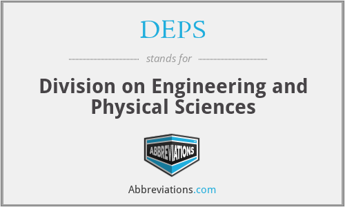 DEPS - Division on Engineering and Physical Sciences