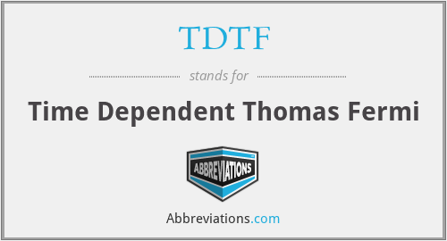TDTF - Time Dependent Thomas Fermi