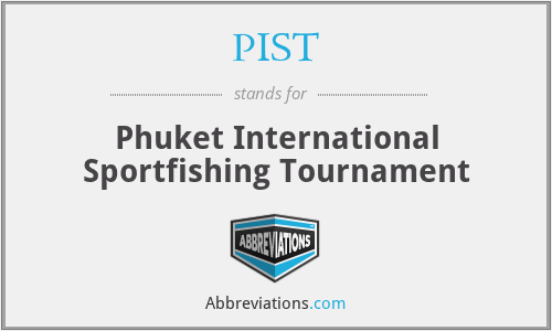 PIST - Phuket International Sportfishing Tournament
