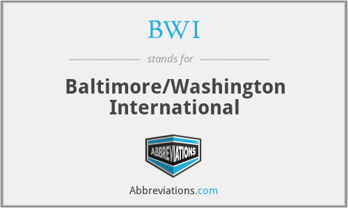 BWI - Baltimore/Washington International