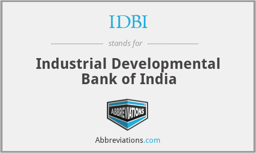 IDBI - Industrial Developmental Bank of India