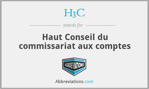 H3C - Haut Conseil du commissariat aux comptes