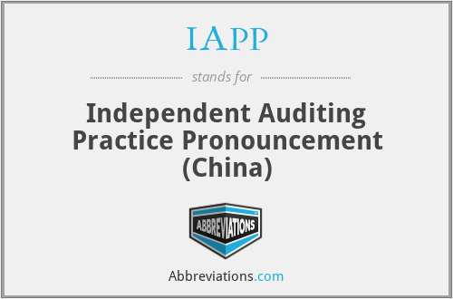IAPP - Independent Auditing Practice Pronouncement (China)