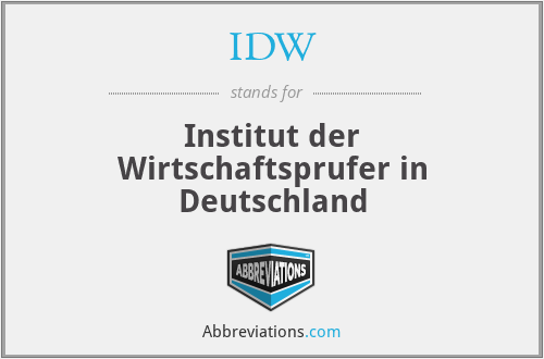 IDW - Institut der Wirtschaftsprufer in Deutschland