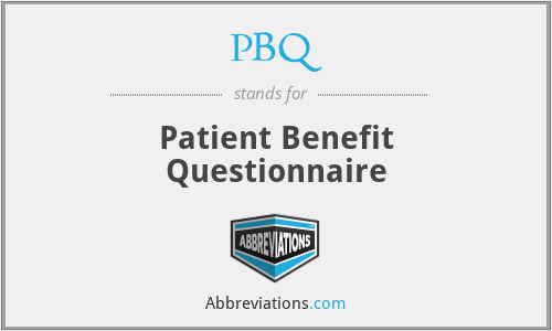 PBQ - Patient Benefit Questionnaire