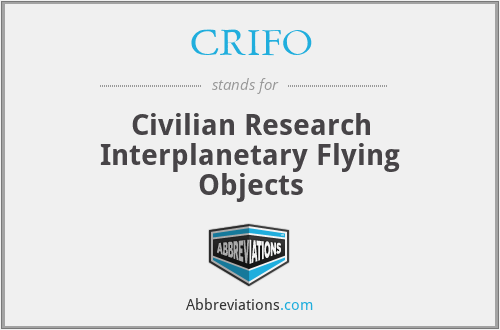 CRIFO - Civilian Research Interplanetary Flying Objects