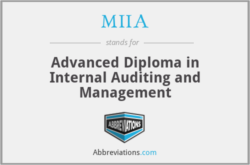 MIIA - Advanced Diploma in Internal Auditing and Management