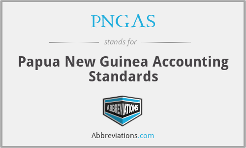 PNGAS - Papua New Guinea Accounting Standards