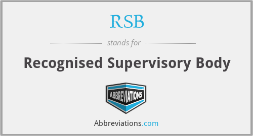 RSB - Recognised Supervisory Body