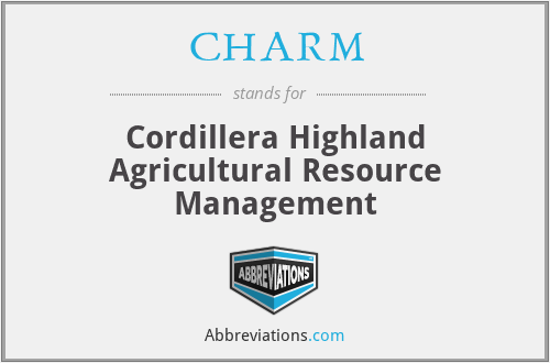 CHARM - Cordillera Highland Agricultural Resource Management
