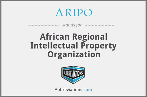 ARIPO - African Regional Intellectual Property Organization