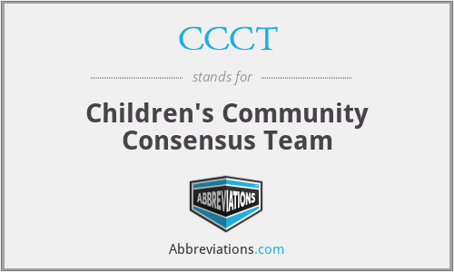 CCCT - Children's Community Consensus Team