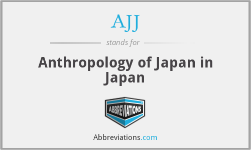 AJJ - Anthropology of Japan in Japan