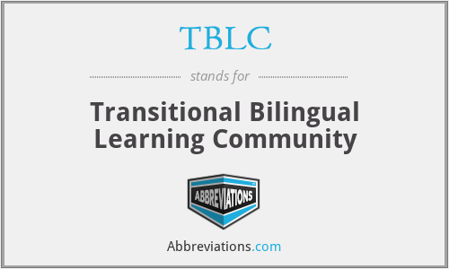 TBLC - Transitional Bilingual Learning Community