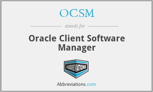 OCSM - Oracle Client Software Manager