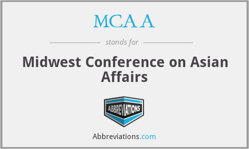 MCAA - Midwest Conference on Asian Affairs