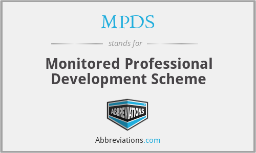 MPDS - Monitored Professional Development Scheme