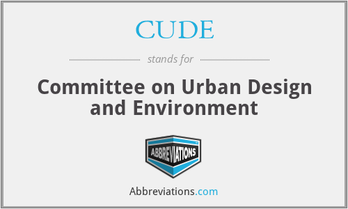 CUDE - Committee on Urban Design and Environment