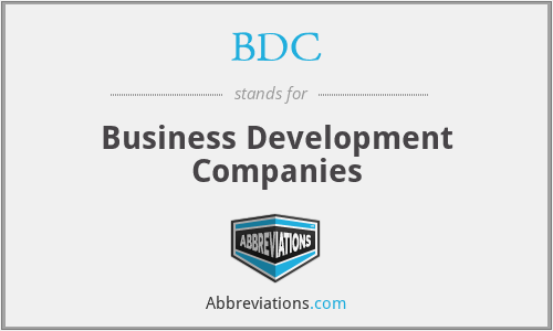 BDC - Business Development Companies