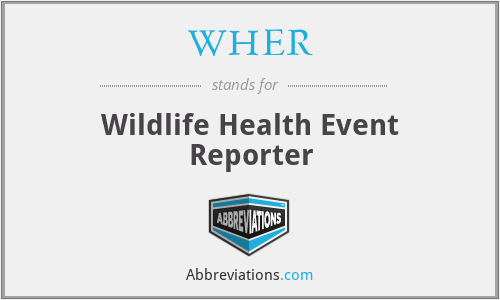 WHER - Wildlife Health Event Reporter