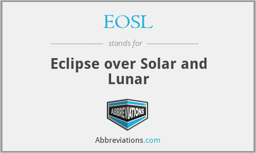 EOSL - Eclipse over Solar and Lunar