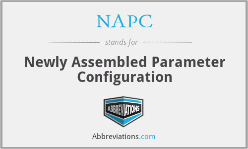 NAPC - Newly Assembled Parameter Configuration