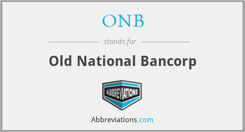 ONB - Old National Bancorp