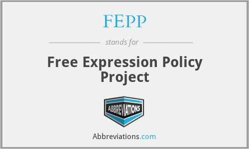 FEPP - Free Expression Policy Project