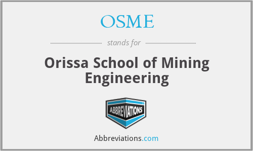 OSME - Orissa School of Mining Engineering