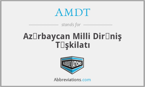 AMDT - Azərbaycan Milli Dirəniş Təşkilatı