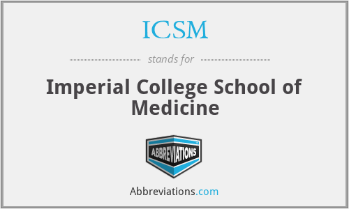 ICSM - Imperial College School of Medicine
