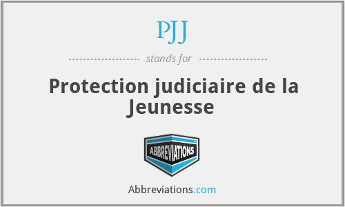 PJJ - Protection judiciaire de la Jeunesse