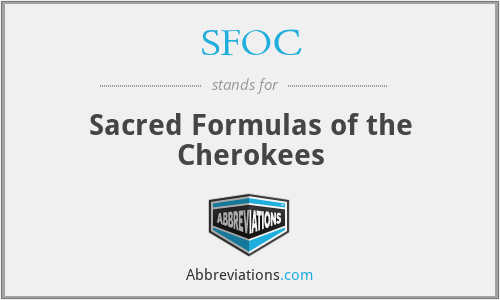 SFOC - Sacred Formulas of the Cherokees
