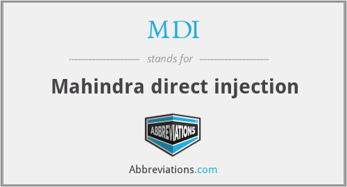 MDI - Mahindra direct injection
