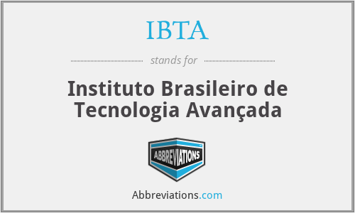 IBTA - Instituto Brasileiro de Tecnologia Avançada