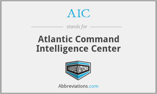 AIC - Atlantic Command Intelligence Center