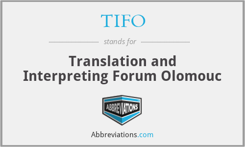 TIFO - Translation and Interpreting Forum Olomouc
