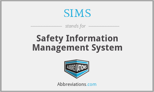 SIMS - Safety Information Management System