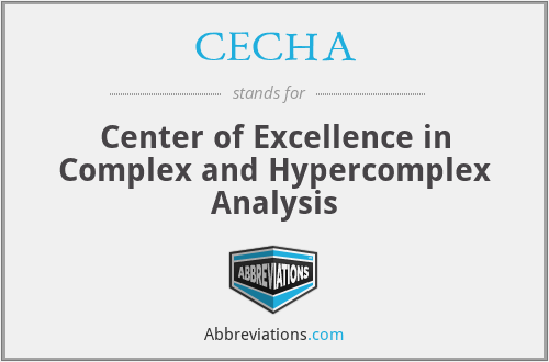 CECHA - Center of Excellence in Complex and Hypercomplex Analysis