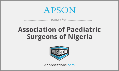 APSON - Association of Paediatric Surgeons of Nigeria