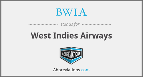BWIA - West Indies Airways
