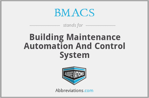 BMACS - Building Maintenance Automation And Control System