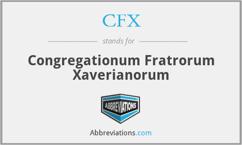 CFX - Congregationum Fratrorum Xaverianorum