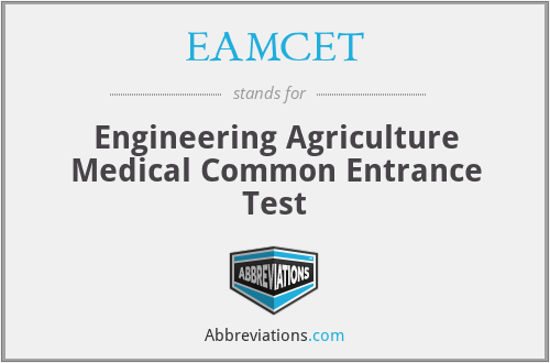 EAMCET - Engineering Agriculture Medical Common Entrance Test
