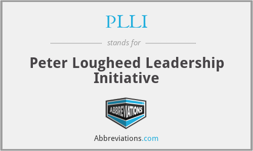 PLLI - Peter Lougheed Leadership Initiative