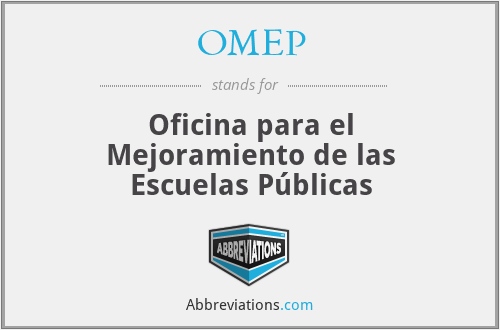 OMEP - Oficina para el Mejoramiento de las Escuelas Públicas