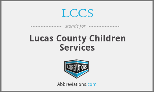 LCCS - Lucas County Children Services