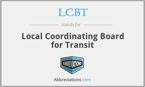 LCBT - Local Coordinating Board for Transit