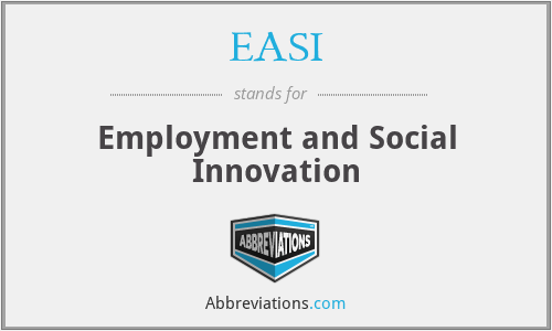 EASI - Employment and Social Innovation