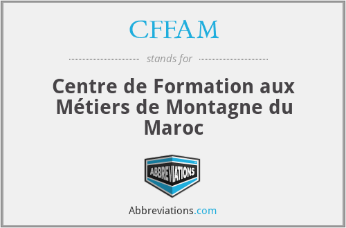 CFFAM - Centre de Formation aux Métiers de Montagne du Maroc